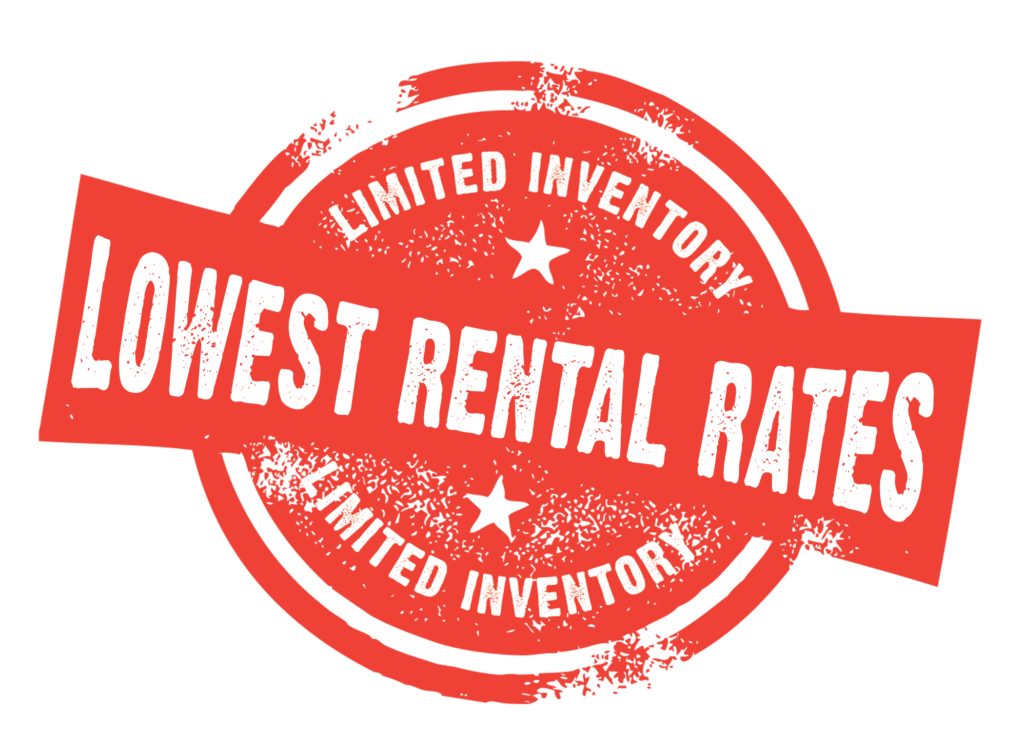 Limited inventory. Lowest rental rates.