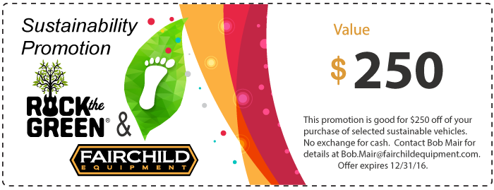 Rock the green sustainability promotion; value of $250.