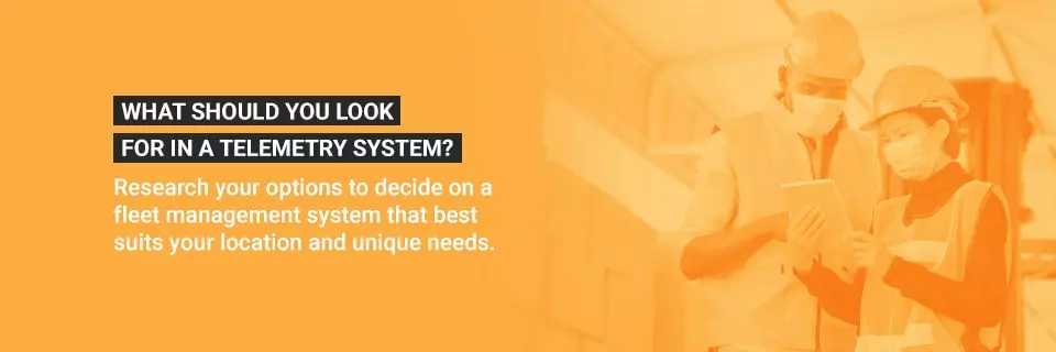 What Should You Look for in a Telemetry System?