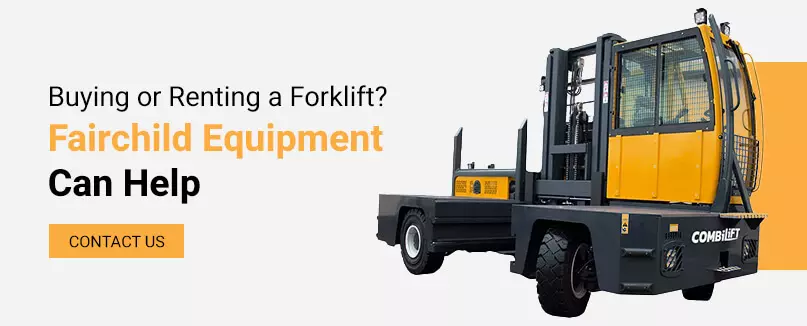 Buying or Renting a Forklift? Fairchild Equipment Can Help