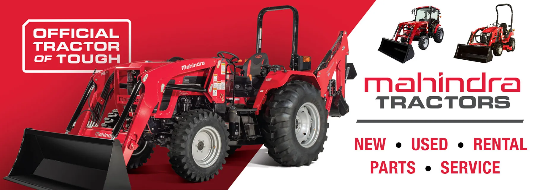 Mahindra Tractors with text "Official tractor of tough. New, Used, Rental, Parts and Service."