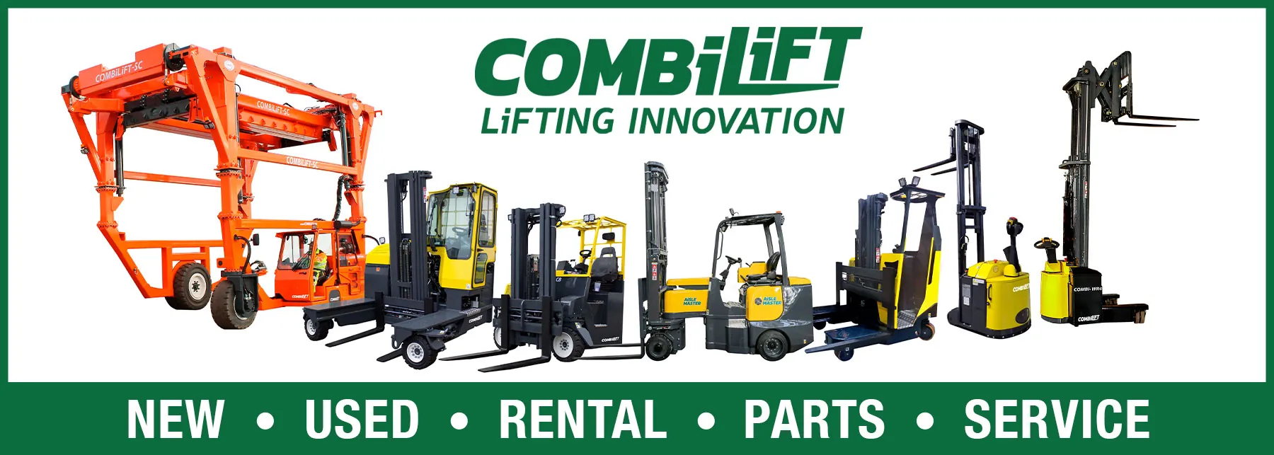 Combilift equipment lined up with text "New, Used, Rental, Parts, Service".