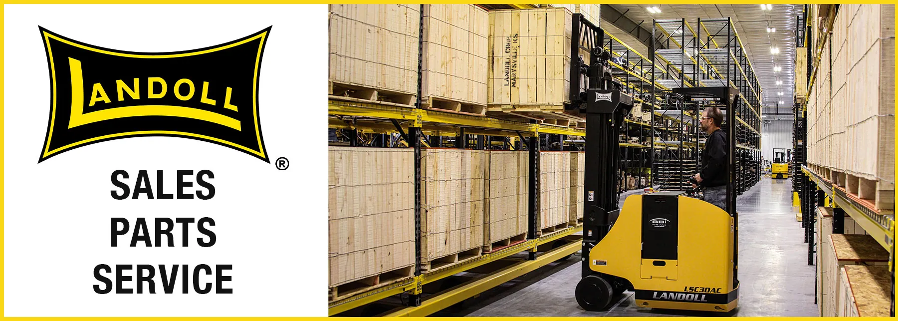 Landoll LSC30AC forklift lifting pallet off warehouse racking. "Sales, Parts, Service"