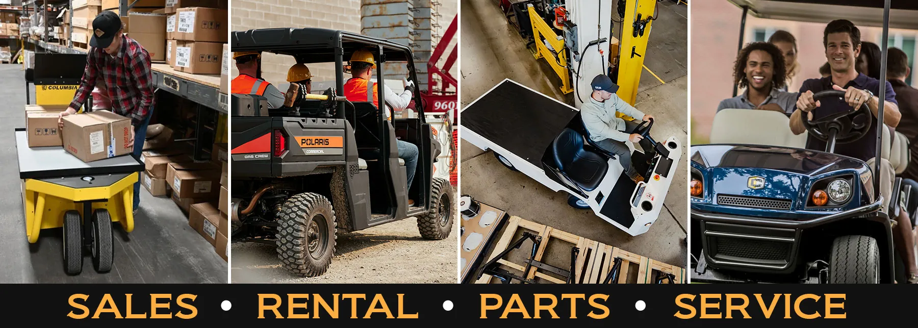 Columbia Stockchaser in warehouse, workers driving Pro XD UTV on jobsite, Taylor-Dunn Bigfoot driving in warehouse, Cushman vehicle transporting personnel. "Sales / Rental / Parts / Service".